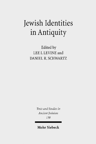 ﻿هویت‌های یهودی در دوران باستان: مطالعاتی در یاد مناهام استرن: مطالعاتی در یاد مناهم استرن