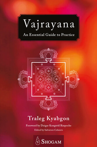 ﻿Vajrayana: راهنمای ضروری برای تمرین