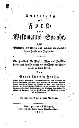 ﻿دستورالعمل زبان جنگلداری و شکار یا توضیح کلمات مصنوعی قدیمی تر و جدیدتر مورد استفاده در جنگلداری و شکار