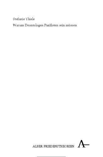 ﻿چرا دیونتولوژیست ها باید صلح طلب باشند؟ در مورد شرط تناسب نظریه جنگ عادلانه