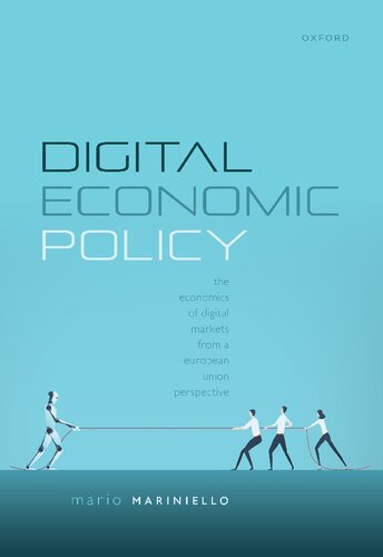 ﻿سیاست اقتصادی دیجیتال: اقتصاد بازارهای دیجیتال از دیدگاه اتحادیه اروپا