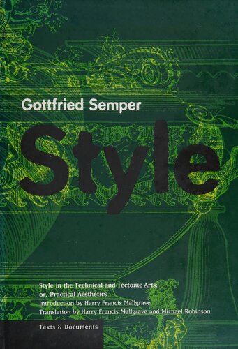 ﻿سبک در هنرهای فنی و تکتونیکی، یا، زیبایی شناسی عملی