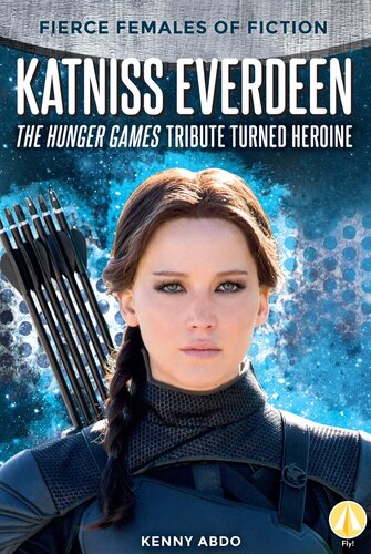 ﻿Katniss Everdeen: The Hunger Games Tribute تبدیل به قهرمان شد