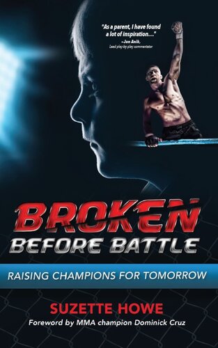 ﻿Broken Before Battle: Raising Champions for Tomorrow