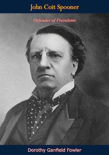 ﻿جان کویت اسپونر: مدافع روسای جمهور