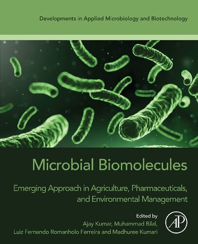 ﻿بیومولکول های میکروبی: رویکرد نوظهور در کشاورزی، داروسازی و مدیریت محیط زیست
