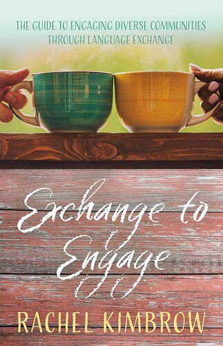 ﻿Exchange to Engage: راهنمای تعامل با جوامع مختلف از طریق تبادل زبان