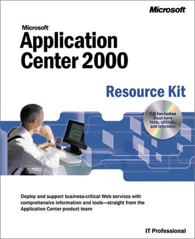 Microsoft Application Center 2000 Resource Kit