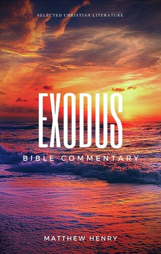 ﻿Exodus - تفسیر کامل کتاب مقدس آیه به آیه