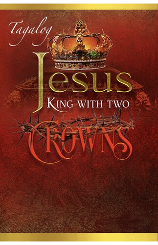 ﻿عیسی پادشاه با دو تاج: عیسی پادشاه با دو تاج