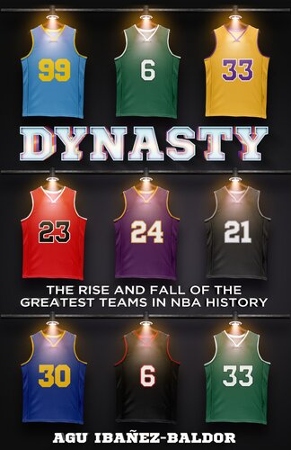 ﻿DYNASTY: ظهور و سقوط بزرگترین تیم های تاریخ NBA
