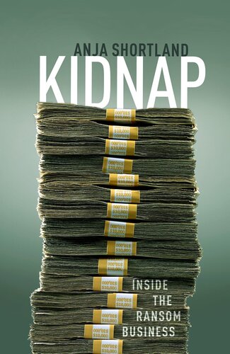 ﻿Kidnap: Inside the Ransom Business