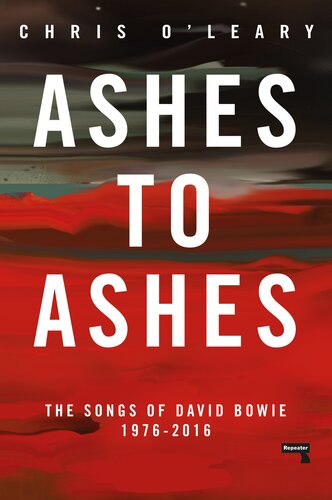 ﻿Ashes to Ashes: The Songs of David Bowie، 1976-2016