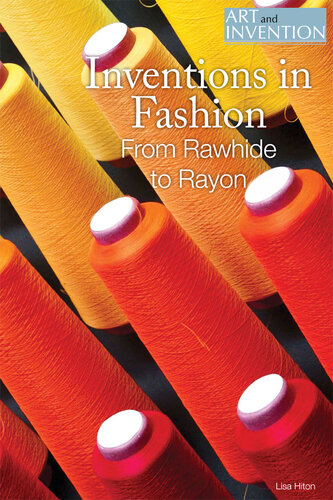 ﻿اختراعات در مد: از Rawhide تا Rayon