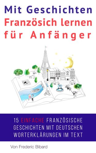 ﻿MIT Geschichten Französich Lernen Für Anfänger