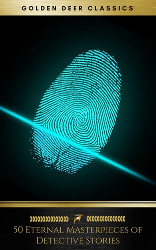 ﻿50 شاهکار ابدی داستان های کارآگاهی (کلاسیک گوزن طلایی)