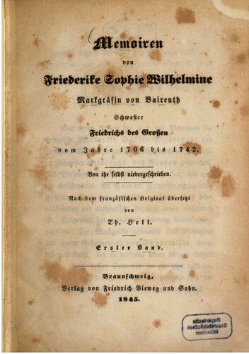 ﻿خاطرات فریدریک سوفی ویلهلمین، مارگروین از بایروت، خواهر فردریک کبیر از 1706 تا 1742