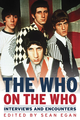 ﻿The Who on the Who: مصاحبه ها و برخوردها