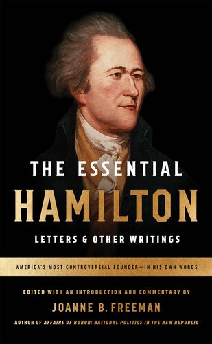 ﻿The Essential Hamilton: Letters