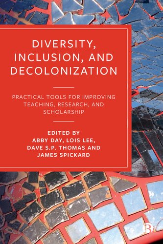 ﻿تنوع، شمول، و استعمارزدایی: ابزارهای عملی برای بهبود آموزش، پژوهش و بورسیه