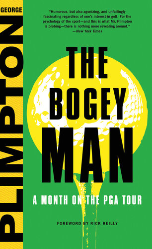 ﻿The Bogey Man: A Month on the PGA Tour