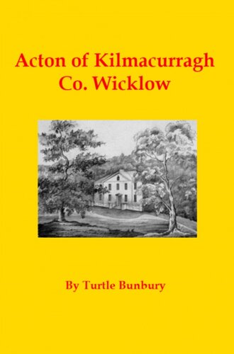 ﻿Acton of Kilmacurragh Co. Wicklow