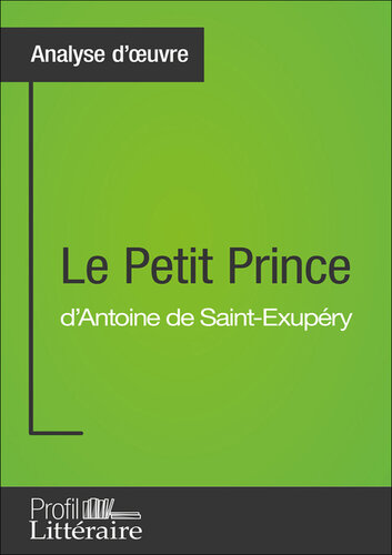 ﻿شازده کوچولو اثر آنتوان دو سنت اگزوپری (): خوانش خود را از این اثر با نمایه ادبی ما (خلاصه، برگه خواندن و محورهای خواندن) عمیق تر کنید.