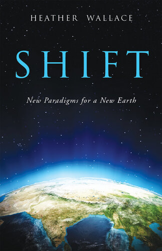 ﻿Shift: پارادایم های جدید برای یک زمین جدید