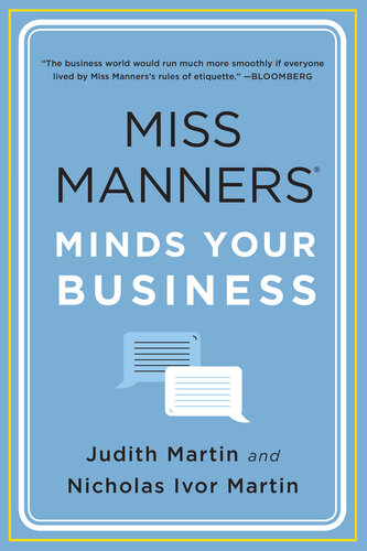 ﻿Miss Manners ذهنیت خود را در ذهن دارد