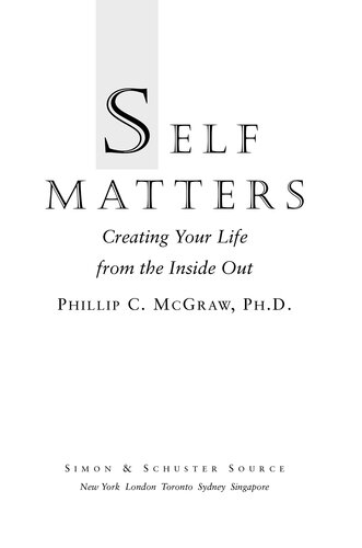 ﻿خود مهم است: زندگی خود را از درون به بیرون بسازید