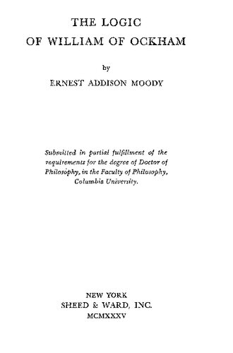﻿ارائه شده در احراز جزئی شرایط برای مدرک دکتری فلسفه
منطق ویلیام اوکام