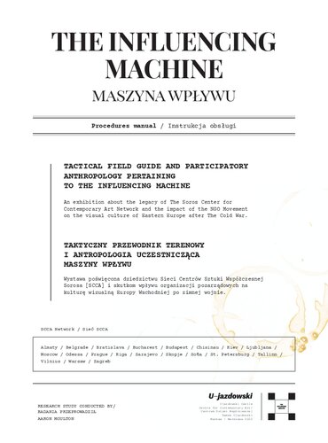 ﻿The Influencing Machine: Procedures Manual; Maszyna Wpływu: Instrukcja obsługi