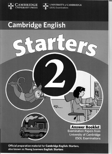 ﻿جزوه پاسخنامه تست های انگلیسی کمبریج Young Learners Starters 2: Examination Papers from the University of Cambridge ESOL Examinations