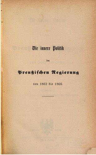 ﻿سیاست داخلی دولت پروس از 1862 تا 1866