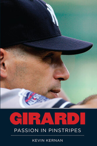 ﻿Girardi: Passion in Pinstripes