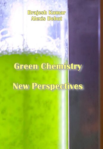 ﻿شیمی سبز: دیدگاه های جدید