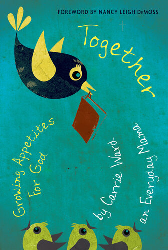 ﻿با هم: افزایش اشتها برای خدا (زن واقعی)