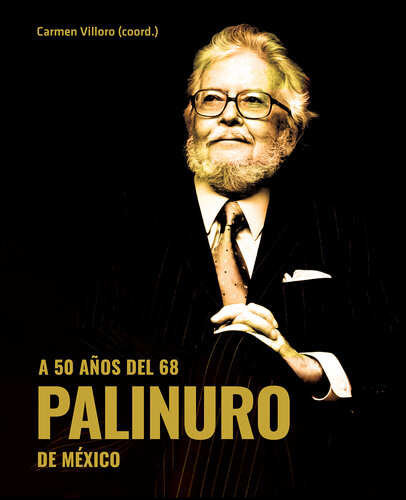 ﻿50 سال پس از 1968. Palinuro از مکزیک