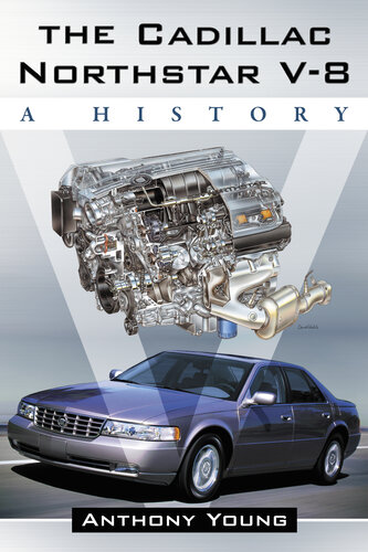 ﻿Cadillac Northstar V-8: A History