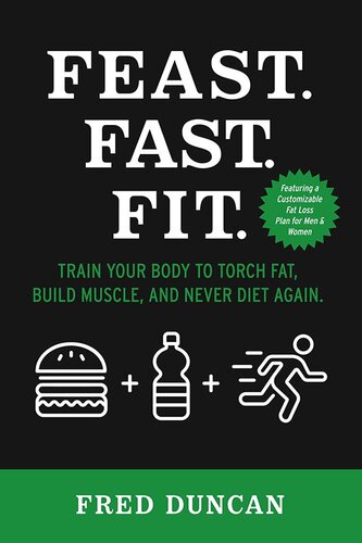 ﻿Fast.Fast.Fit.: بدن خود را برای سوزاندن چربی، عضله سازی و دیگر رژیم گرفتن آموزش دهید.