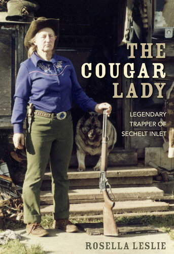 ﻿The Cougar Lady: تله افسانه ای Sechelt Inlet