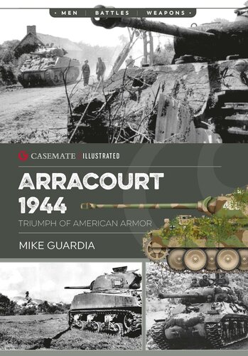 ﻿Arracourt 1944: پیروزی زره ​​آمریکایی