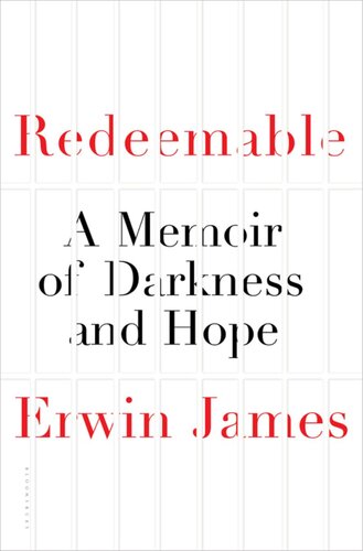 ﻿Redeemable: A Memoir of Darkness and Hope