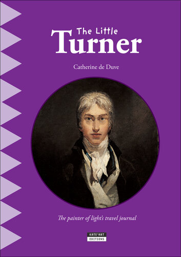 ﻿ترنر کوچولو: مجله سفر نقاش نور