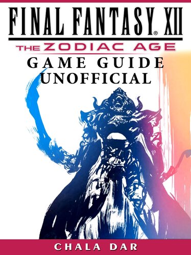 ﻿راهنمای بازی Final Fantasy XII The Zodiac Age غیر رسمی