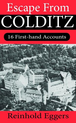 ﻿فرار از Colditz: 16 حساب دست اول