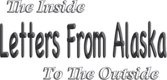 ﻿نامه هایی از آلاسکا: درون به بیرون