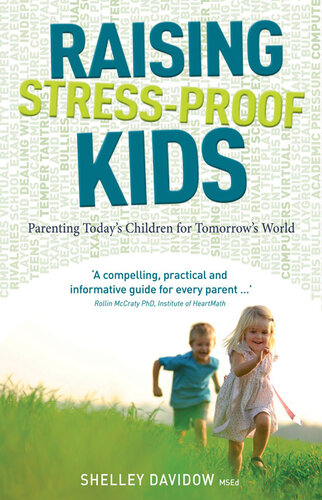 ﻿تربیت کودکان مقاوم در برابر استرس: تربیت کودکان امروز برای دنیای فردا