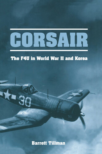 ﻿Corsair: F4U در جنگ جهانی دوم و کره