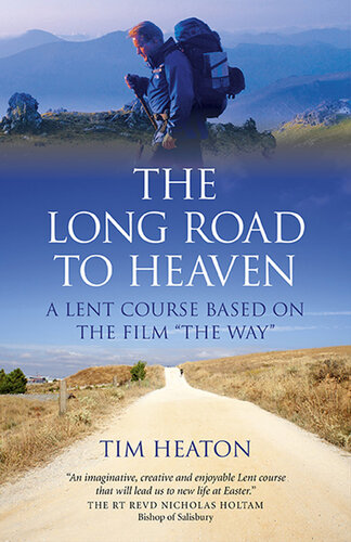 ﻿The Long Road to Heaven: A Lent Course بر اساس فیلم «راه»